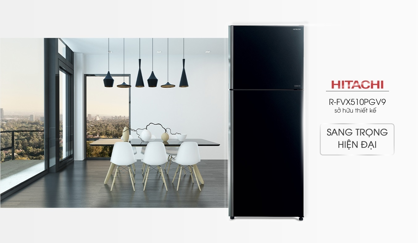 Tủ lạnh Hitachi Inverter 406 lít R-FVX510PGV9(GBK) - Thiết kế sang trọng, hiện đại